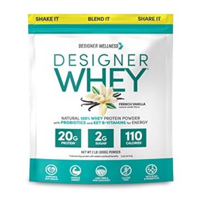 Designer Wellness Designer Whey Natural 100% Whey Protein Powder with Probiotics, Fiber, and Key B-Vitamins for Energy, Gluten-free, Non-GMO, French Vanilla 2 lb