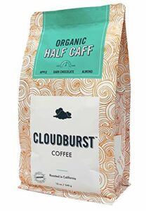 Cloudburst Organic Half Caff Ground Coffee, Medium Roast, 100% USDA Certified Organic Coffee, Non-GMO, 12 oz